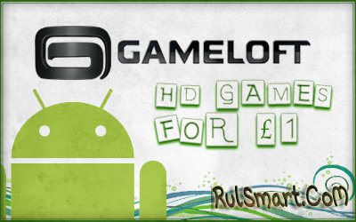 Gameloft снижает цены на игры в App Store и Google Play