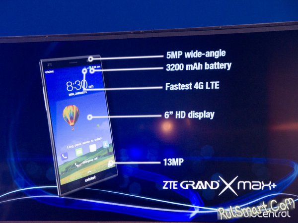 ZTE Grand X Max+: обновлённый смартпэд - CES 2015